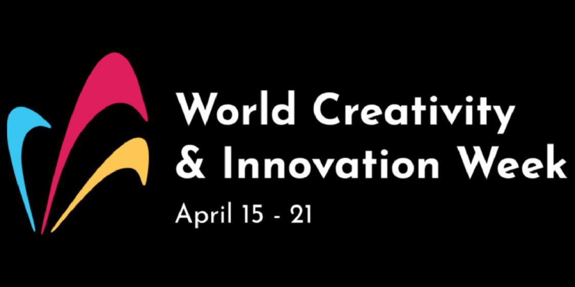 World Creativity and Innovation Week World Creativity and Innovation Week