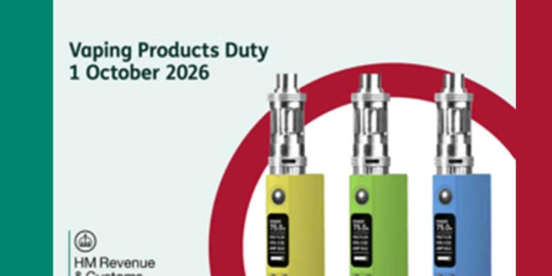 New Vaping Products Duty comes into force from 1 October 2026
